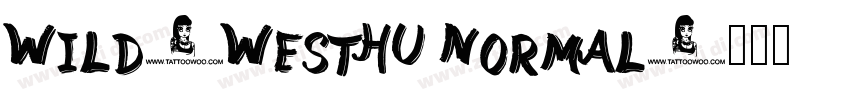 Wild-WestHU Normal字体转换